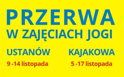 Przerwa w zajęciach jogi w listopadzie
